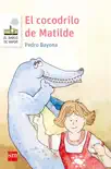 El cocodrilo de Matilde synopsis, comments