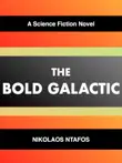 The Bold Galactic synopsis, comments