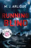 Running Blind synopsis, comments