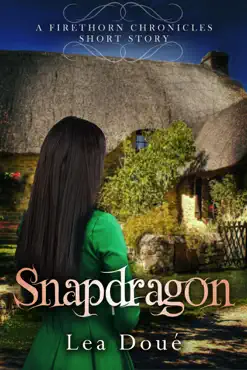 snapdragon: a firethorn chronicles short story book cover image