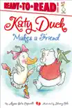 Katy Duck Makes a Friend synopsis, comments