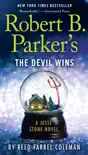 Robert B. Parker's The Devil Wins sinopsis y comentarios