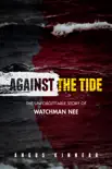 Against the Tide synopsis, comments