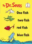 One Fish Two Fish Red Fish Blue Fish synopsis, comments