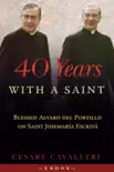40 Years With a Saint sinopsis y comentarios