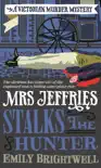 Mrs Jeffries Stalks the Hunter sinopsis y comentarios