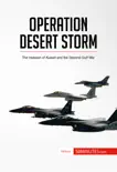 Operation Desert Storm synopsis, comments