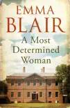 A Most Determined Woman synopsis, comments