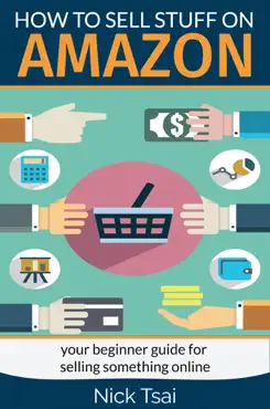 how to sell stuff on amazon - your beginner guide for selling something online book cover image