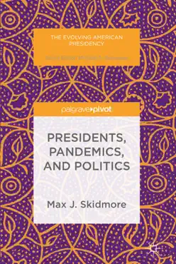 presidents, pandemics, and politics imagen de la portada del libro