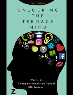 unlocking the teenage mind: peer edition book cover image