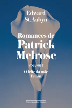 romances de patrick melrose - volume ii book cover image