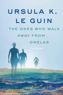 the ones who walk away from omelas book cover image
