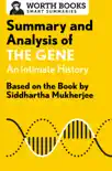 Summary and Analysis of The Gene: An Intimate History sinopsis y comentarios