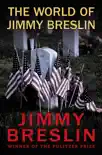 The World of Jimmy Breslin synopsis, comments