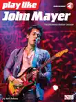 Play like John Mayer synopsis, comments