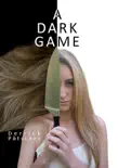 A Dark Game reviews