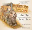 Charlie the Choo-Choo book summary, reviews and download