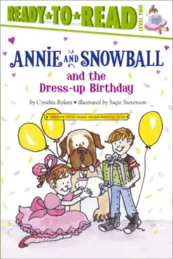 annie and snowball and the dress-up birthday book cover image