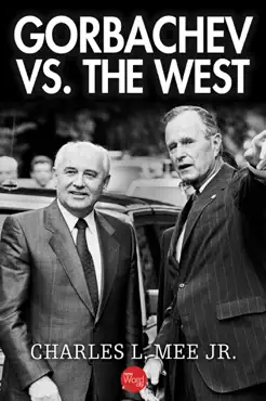 gorbachev vs. the west book cover image