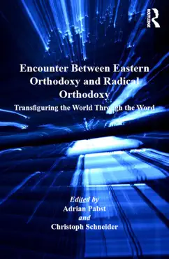 encounter between eastern orthodoxy and radical orthodoxy book cover image