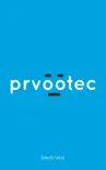 Prvootec synopsis, comments