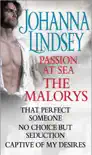 Johanna Lindsey - Passion at Sea: The Malorys sinopsis y comentarios