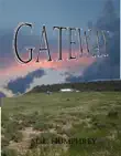 Gateway synopsis, comments