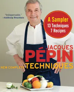 jacques pépin new complete techniques, a sampler book cover image