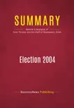 Summary: Election 2004 sinopsis y comentarios