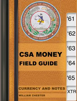 csa money- a field guide to confederate currency book cover image