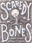 Scaredy Bones synopsis, comments