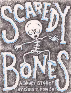 scaredy bones book cover image