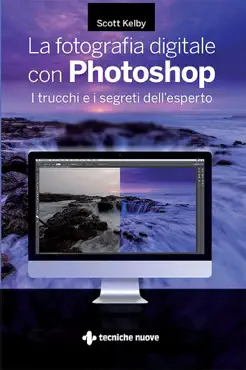 la fotografia digitale con photoshop imagen de la portada del libro