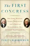 The First Congress synopsis, comments