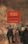 Frederick the Great synopsis, comments