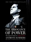 The Arrogance of Power synopsis, comments