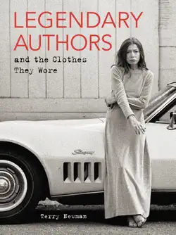 legendary authors and the clothes they wore imagen de la portada del libro