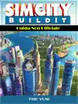 Sim City Buildit Guida Non Ufficiale synopsis, comments
