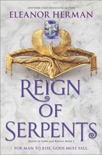 Reign of Serpents book summary, reviews and downlod