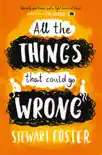 All The Things That Could Go Wrong synopsis, comments