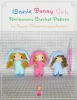 Onesie Bunny Girls Amigurumi Crochet Pattern synopsis, comments