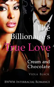 the billionaire's true love 1: cream and chocolate book cover image