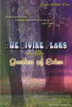 The Divine Plans in the Garden of Eden synopsis, comments