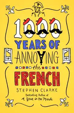 1000 years of annoying the french book cover image