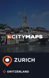City Maps Zurich Switzerland synopsis, comments
