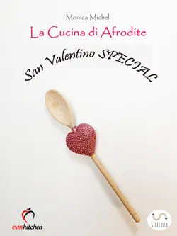 la cucina di afrodite - san valentino special book cover image