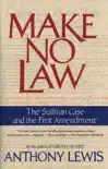 Make No Law synopsis, comments