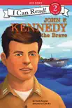John F. Kennedy the Brave sinopsis y comentarios