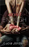 Never Enough book summary, reviews and download